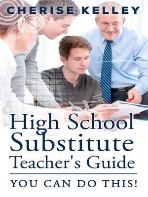 cover image of High School Substitute Teacher's Guide